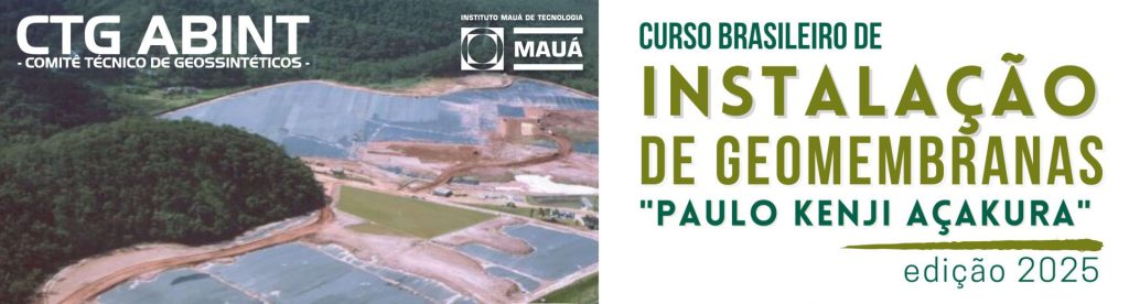 Curso Brasileiro de Instalação de Geomembranas “Paulo Kenji Açakura” edição 2025, realizado no Brasil